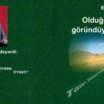 Elman Əliyev “Olduğu və göründüyü kimi”