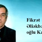Fikrət Əliəkbər oğlu Kazımov