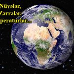 Nüvələr, Zərrələr, temperaturlar…