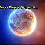 Нијә, Бадә – Бадәјә, Вурулур?…