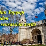 İstanbulun Topqapı muzeyindən tapılan sensassion xəritə