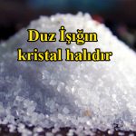 Duz İşığın kristal halıdır!!..