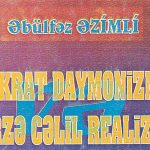 Əbülfəz Əzimli Tahiroğlu. Sokrat Daymonizmi və Mirzə Cəlil realizmi