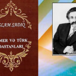İslam Sadıq – Şumer və Türk Dastanları
